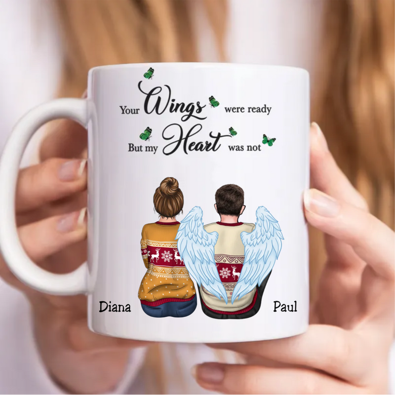 Family - Your Wings Were Ready But Our Hearts Were Not - Personalized Mug (QH)