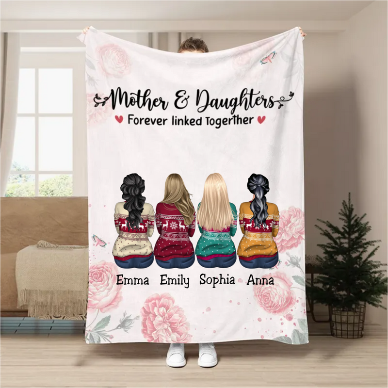 Mother & Daughters - Mother & Daughters Forever Linked Together -  Personalized Blanket