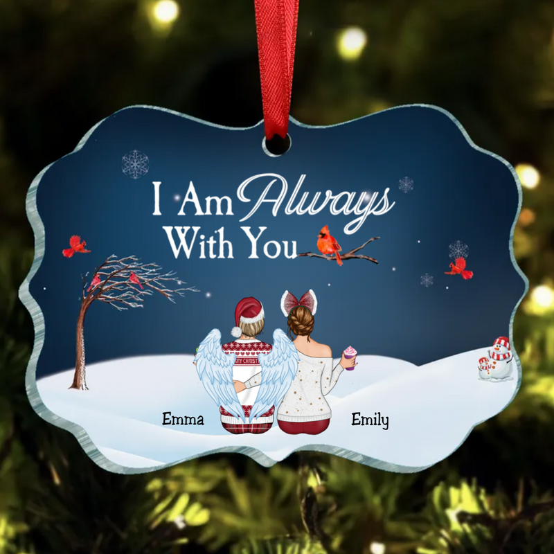 Besties - I Am Always With You - Personalized Acrylic Ornament