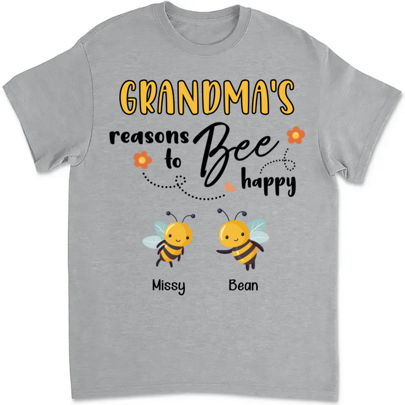 Grandma - Reasons To Be Happy - Personalized Unisex T-shirt