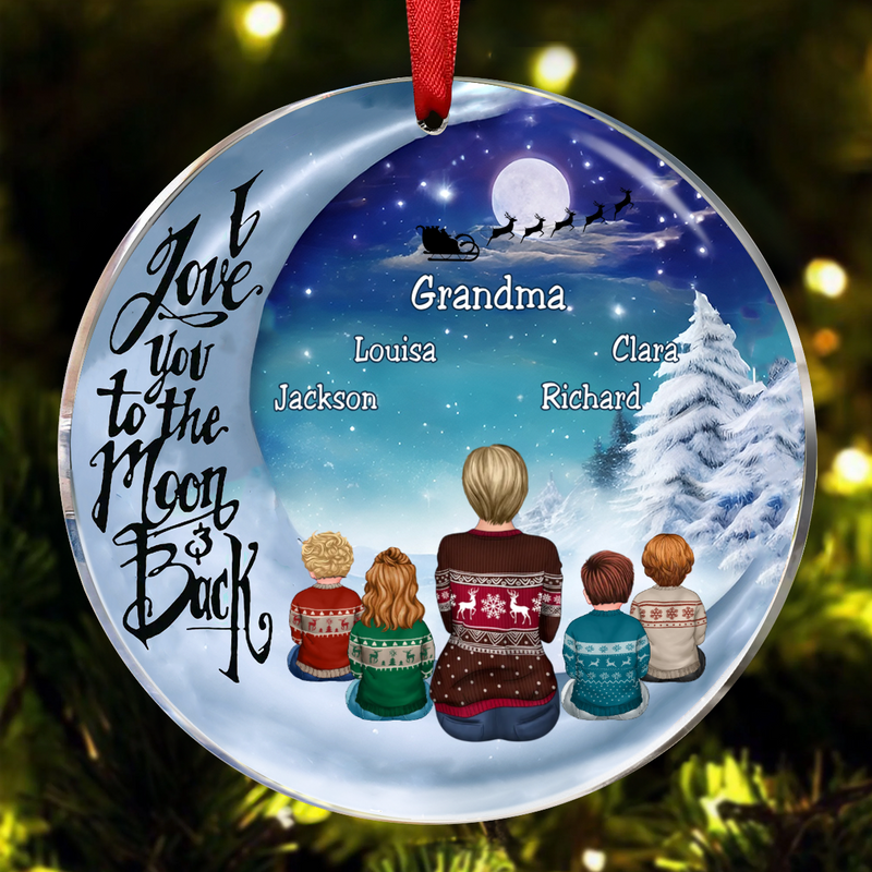 Grandma - I Love You To The Moon And Back - Personalized Acrylic Ornament