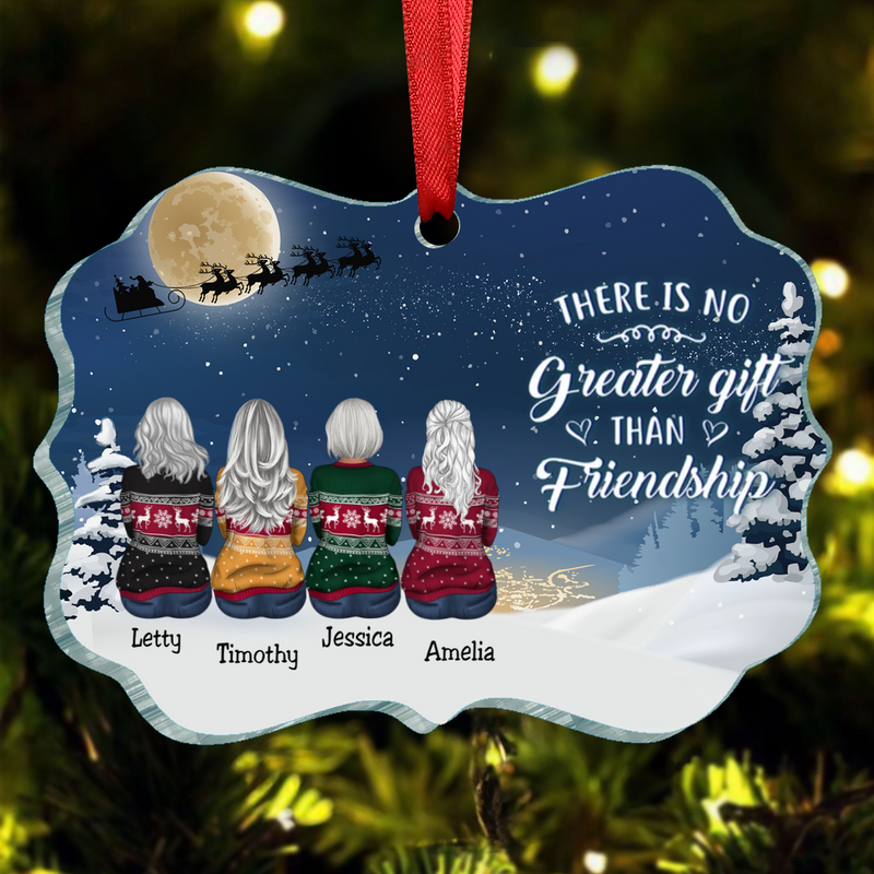 Friends - There Is No Greater Gift Than Friendship - Personalized Ornament