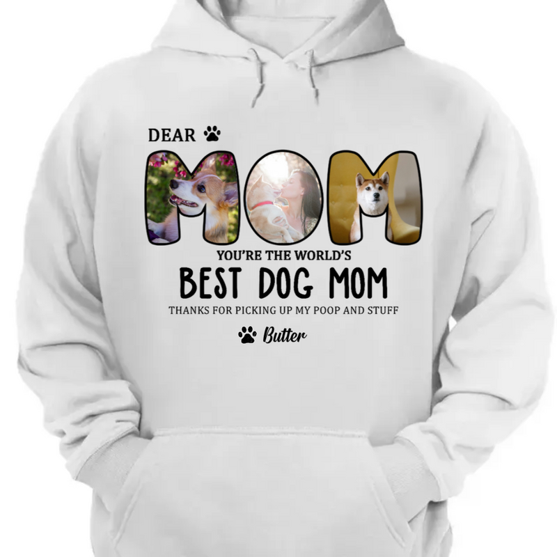 Dog Lovers - Dear Mom You&