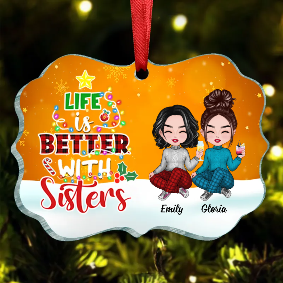 Life Is Better With Sisters Doll Girls Personalized Christmas Ornament