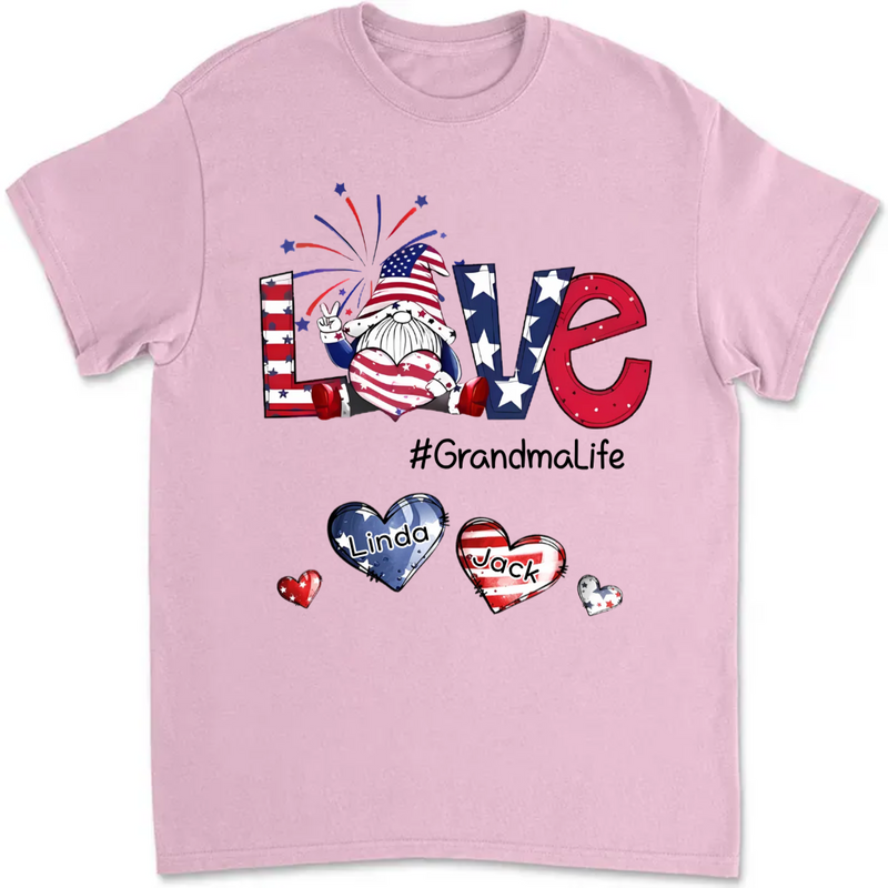 Grandma - Love Grandmalife Heart Dwarf American Flag - Personalized Unisex T-Shirt