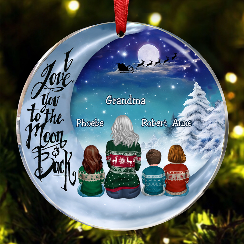 Grandma - I Love You To The Moon And Back - Personalized Acrylic Ornament