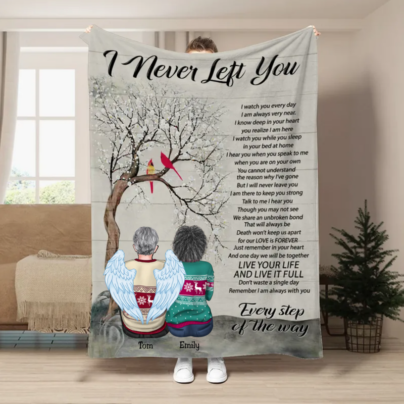 Family - I Never Left You - Personalized Blanket