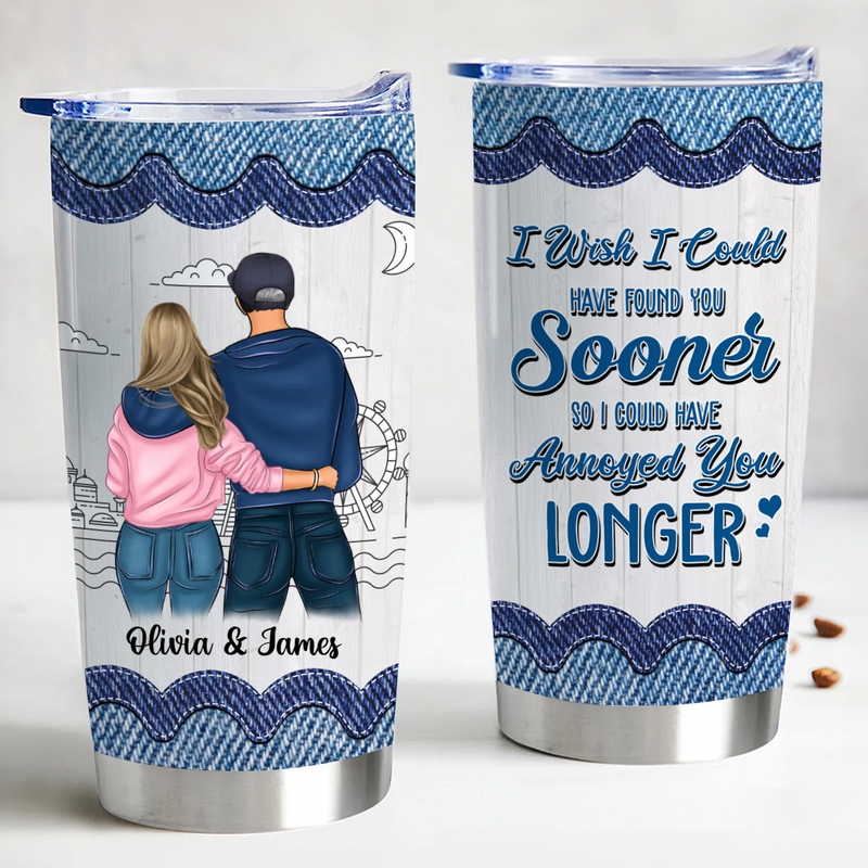 20oz Couple I Wish I Could Have Found You Sooner Jeans Ver - Personalized Tumbler
