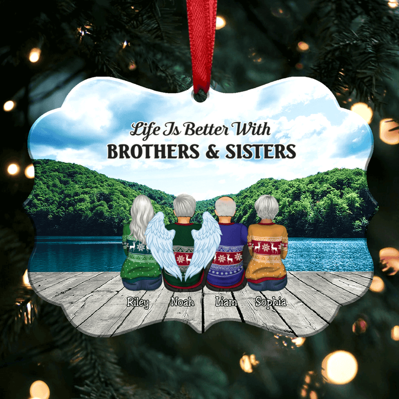 Family - Life Is Better With Brothers & Sisters - Personalized Christmas Ornament (Sky)