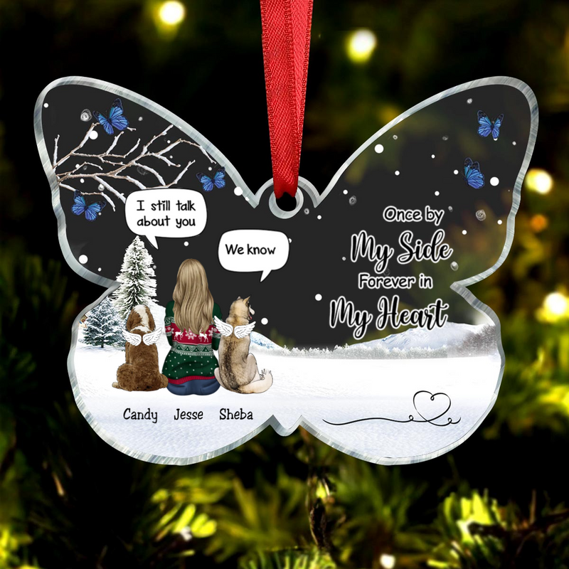Dog Lovers - Once By My Side Forever In My Heart – Personalized Acrylic Ornament