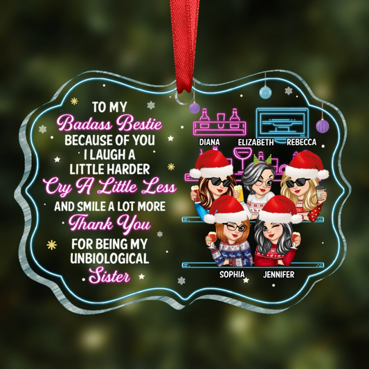 Because Of You I Laugh A Little Harder Christmas Best Friends - Personalized Medallion Acrylic Ornament