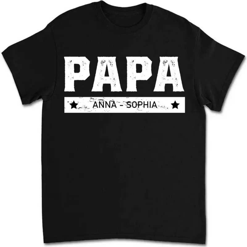 Family - With Kids Names Custom Papa - Personalized Unisex T-shirt