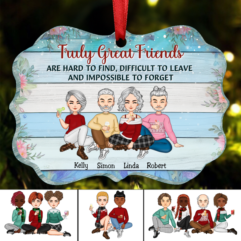 Best Friends - Truly Great Friends Are Hard To Find - Personalized Christmas Ornament (TT)