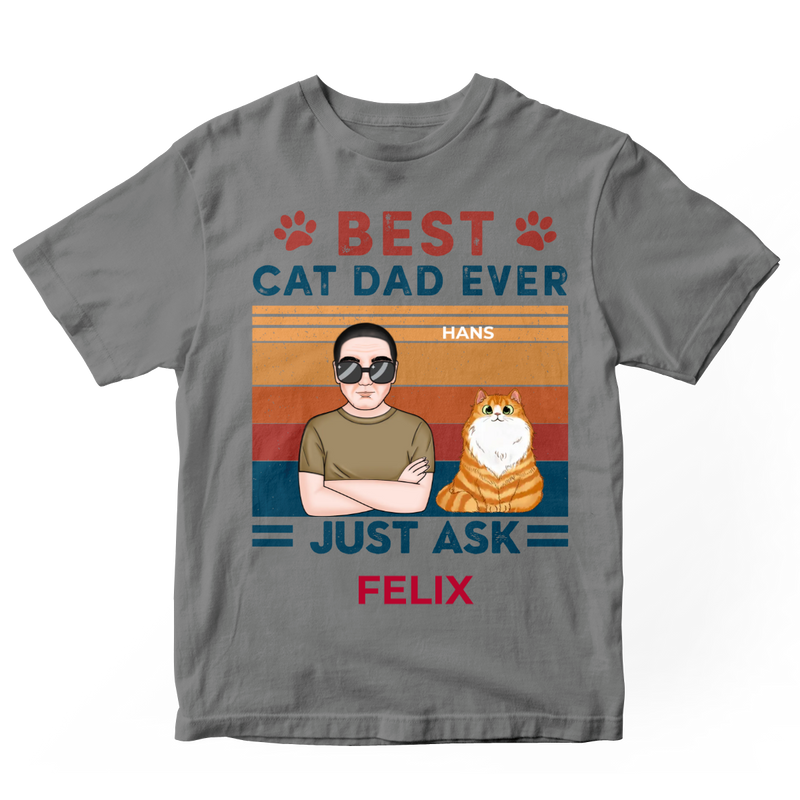 Cat Lover - Best Cat Dad Ever Just Ask - Personalized Sport Grey Unisex T-Shirt (Ver3) - Makezbright Gifts