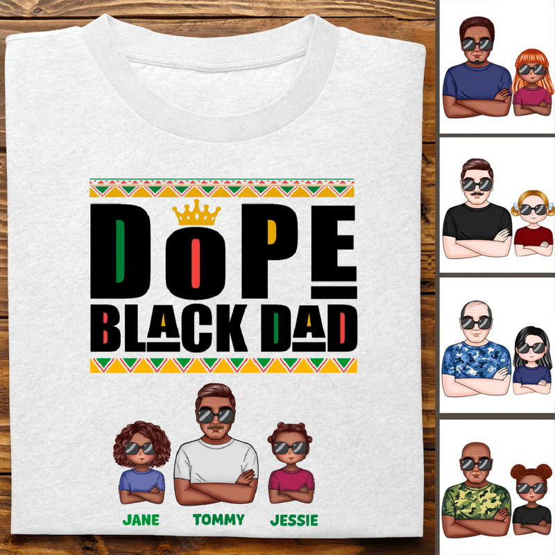 Father's Day - Dope Black Dad - Personalized T-shirt