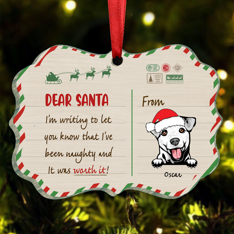 Dog Lovers- Been Naughty And Worth It - Personalized Ornament
