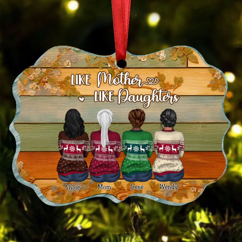 Mother - Like Mother Like Daughters - Personalized Ornament