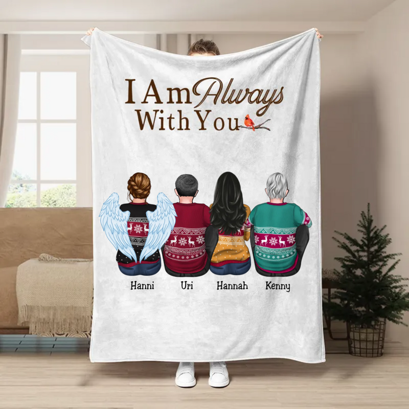 Family - I Am Always With You - Personalized Blanket (AA)