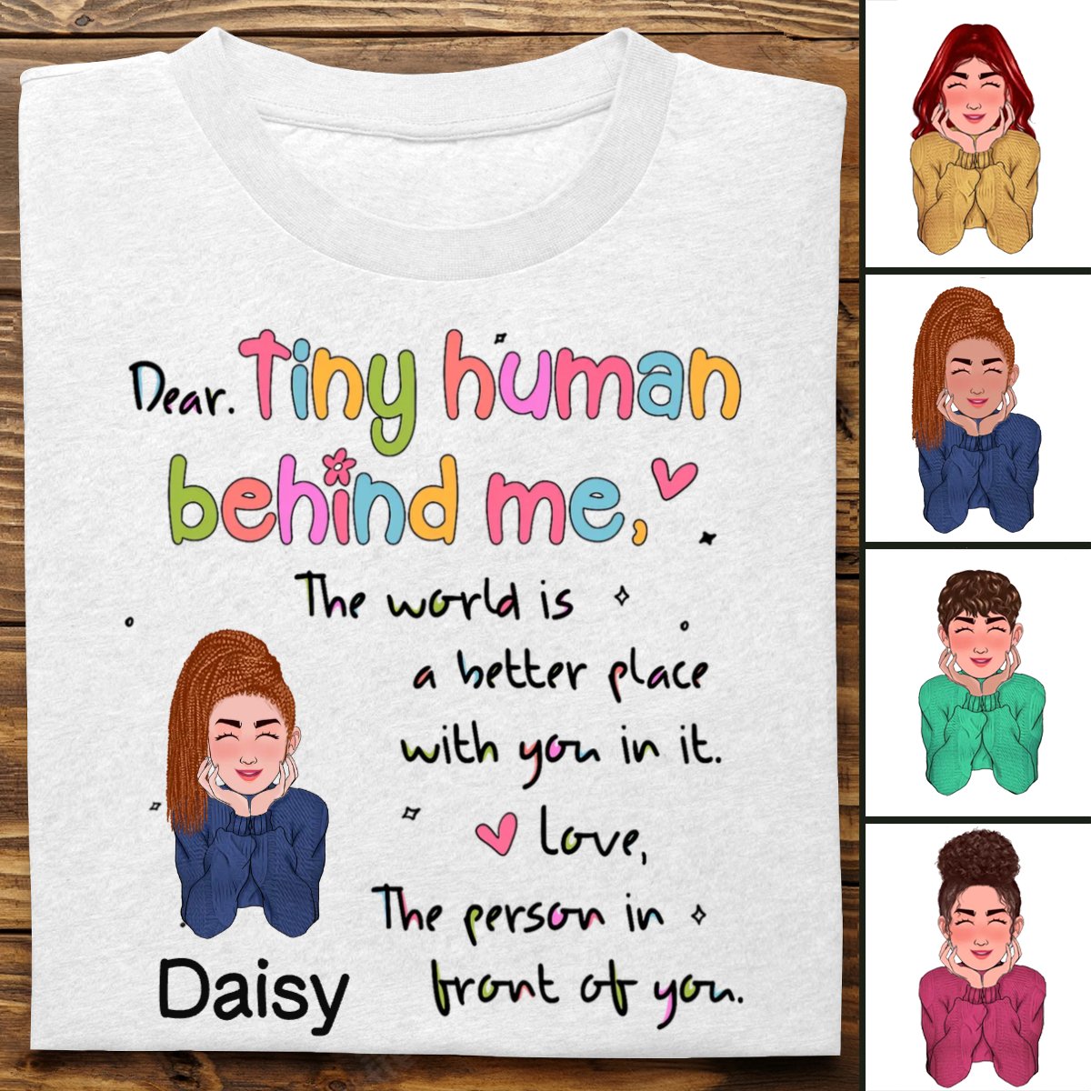 Teacher - Dear Tiny Human Behind Me - Personalized T - shirt (LH) - Makezbright Gifts