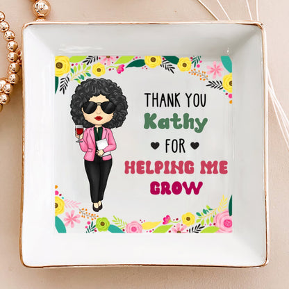 Teacher - Teacher Gift Thank You For Helping Me Grow - Personalized Jewelry Dish - Makezbright Gifts