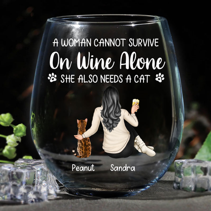 A Woman Cannot Survive On Wine Alone Cat Mom - Personalized Stemless Wine Glass