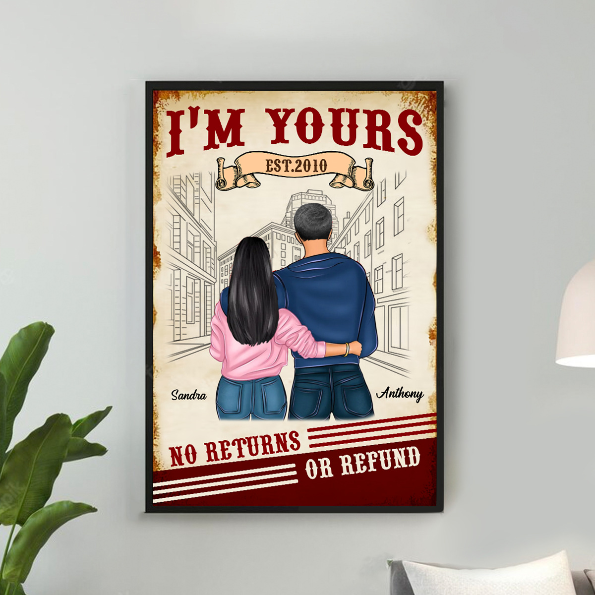 I‘m Yours No Return Couple Gift For Him For Her Personalized Poster