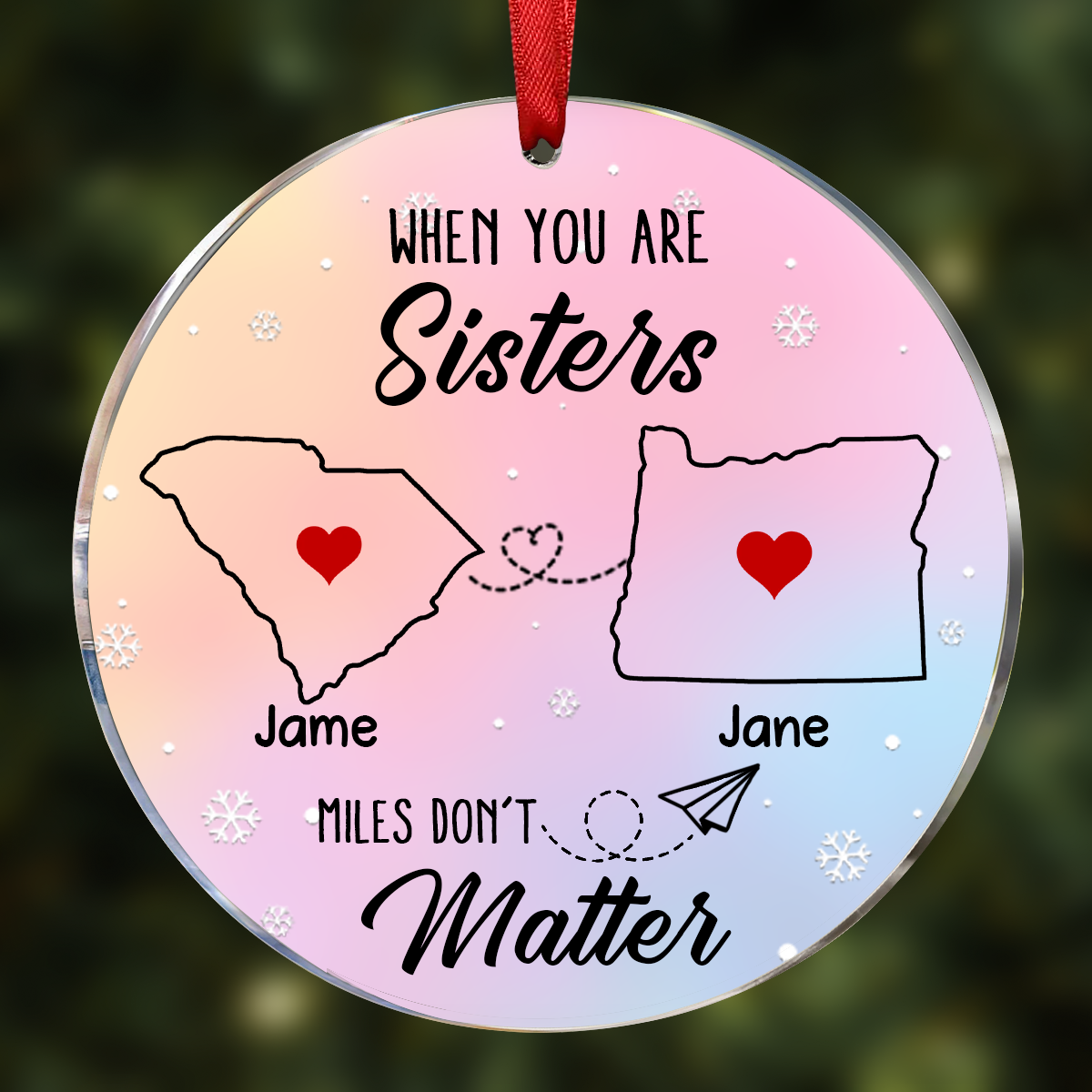 Long Distance Hologram Patterned Family Friends Siblings Sisters Besties Personalized Acrylic Ornament, Togetherness Christmas Gift