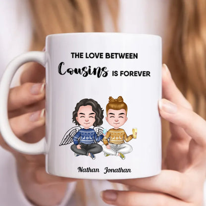 The Love Between Cousins Is Forever - Personalized Mug (CB) - Makezbright Gifts