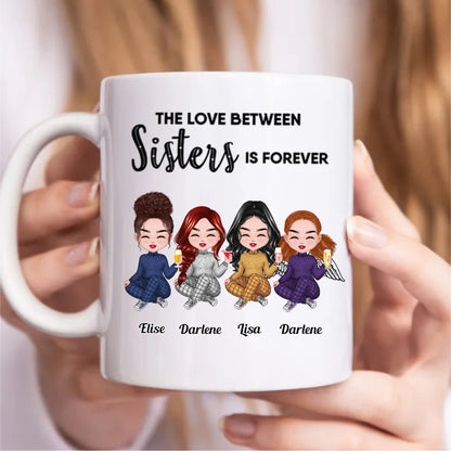 The Love Between Sisters Is Forever - Personalized Mug (CB) - Makezbright Gifts