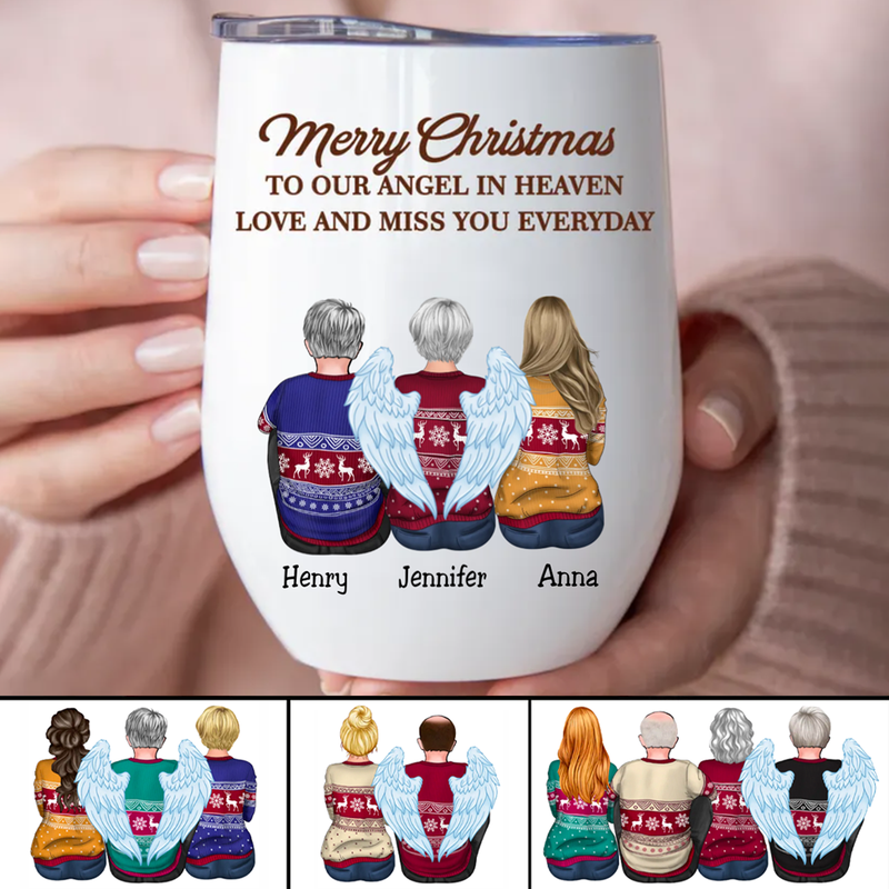 Family - Merry Christmas To Our Angel In Heaven Love And Miss You Everyday - Personalized Wine Tumbler (VT)