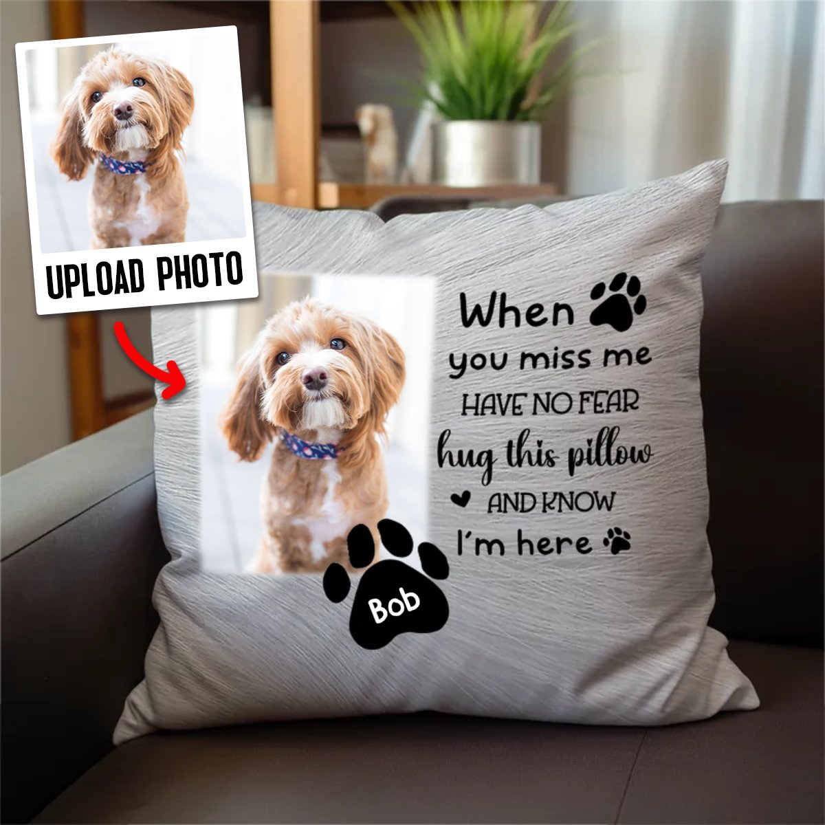 When You Miss Me Have No Fear Hug This Pillow And Know I'm Here - Personalized Pillow - Makezbright Gifts