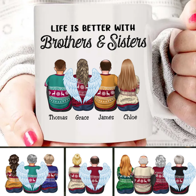 Family - Life Is Better With Brothers & Sisters - Personalized Mug (NN)