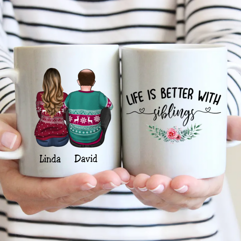 Personalized Mug - Life Is Better With Siblings - Gift For Brothers, Sisters - Makezbright Gifts