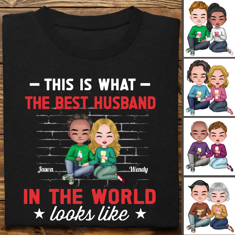 Family - The Best Partner Looks Like - Personalized T-Shirt (QA2)