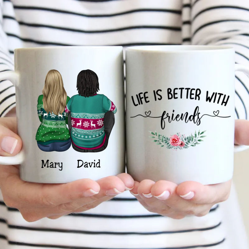 Personalized Mug - Life Is Better With Friends - Gift For Friends, Brothers, Sisters - Makezbright Gifts