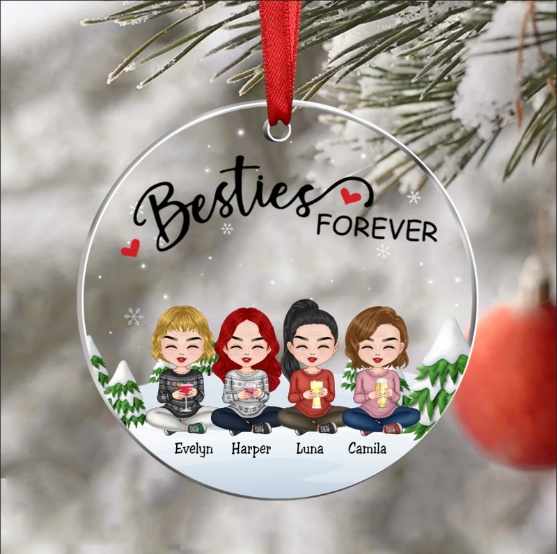 Besties - Besties Forever - Personalized Transparent Ornament Ver 2