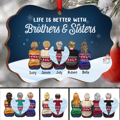 Family - Life Is Better With Brothers & Sisters - Personalized Christmas Ornament (Ver 4)