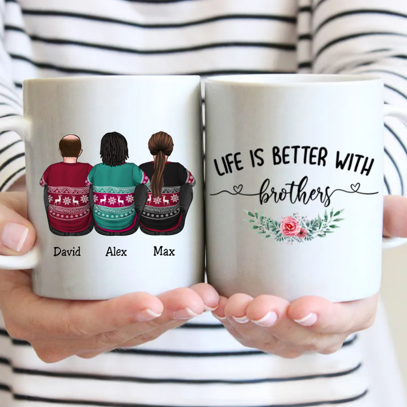 Personalized Mug - Life Is Better With Brothers - Gift For Friends, Brothers, Sisters - Makezbright Gifts