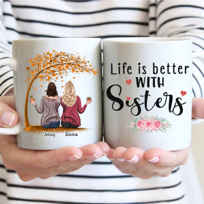 Sisters - Life Is Better With Sisters - Personalized Mug (Yellow)