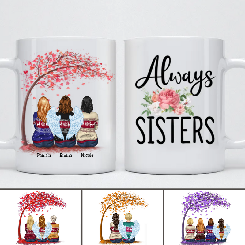 Always Sisters V2 - Personalized Mug - Makezbright Gifts