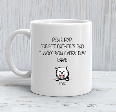 Forger Father's Day I Woof You Everyday Love - Personalized Mug - Makezbright Gifts