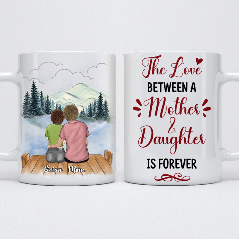 Mother - The Love Between A Mother & Daughters Is Forever - Personalized Mug (Cloud 4)
