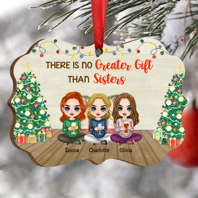 Sisters Ornament - There Is No Greater Gift Than Sisters Dolls Sitting - Personalized Christmas Acrylic Ornament