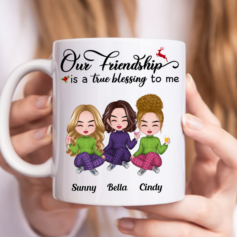 Our Friendship Is A True Blessing To Me - Personalized Mug