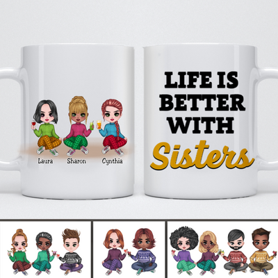 Family - Life Is Better With Sisters 5 - Personalized Mug - Makezbright Gifts