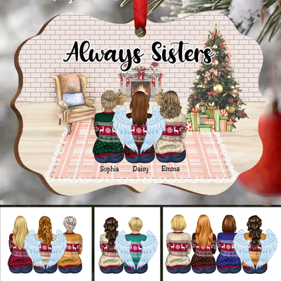 Sisters - Always Sisters - Personalized Christmas Ornament - Makezbright Gifts