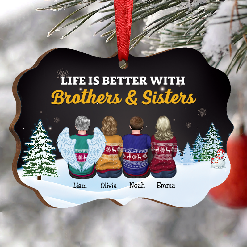 Family - Life Is Better With Brothers & Sisters - Personalized Christmas Ornament (Black)
