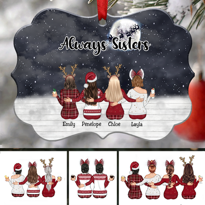 Christmas Ornament - Always Sisters - Personalized Christmas Ornament - Up to 9 Girls (Ver4) - Makezbright Gifts