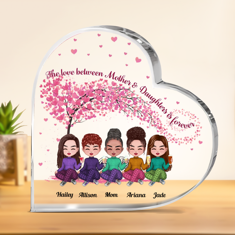 Family - The Love Between Mother & Daughters Is Forever - Personalized Acrylic Plaque (HEART)