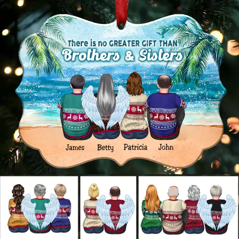 There Is No Greater Gift Than Brothers & Sisters - Personalized Christmas Ornament S1